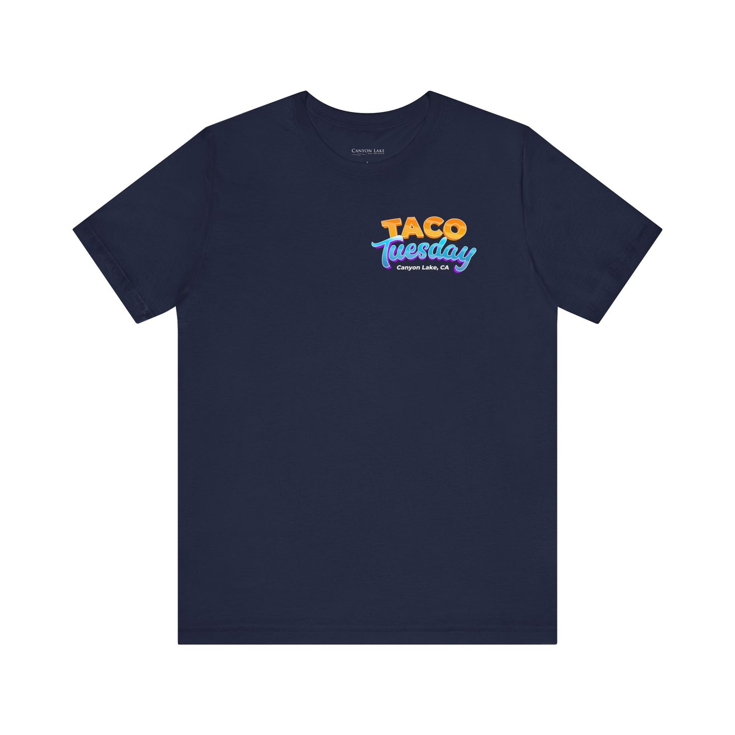 Canyon Lake Taco Tuesday | Unisex Jersey Short Sleeve Tee